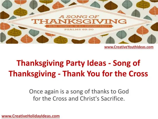 Thanksgiving Party Ideas - Song of Thanksgiving - Thank You for the Cross