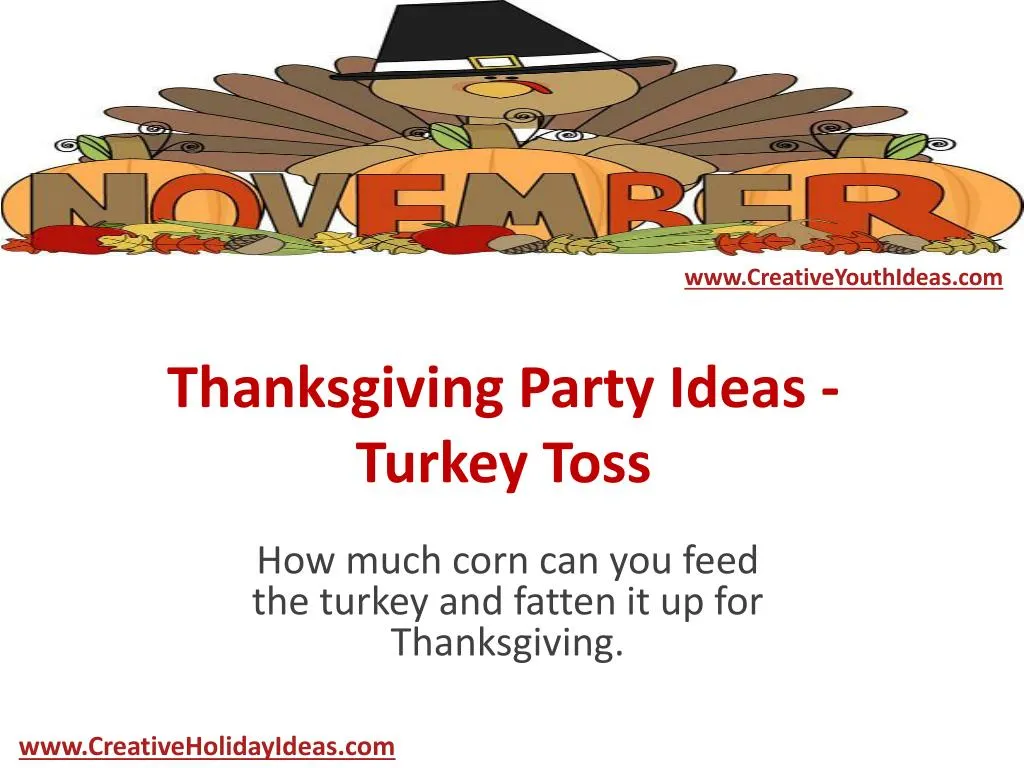 thanksgiving party ideas turkey toss