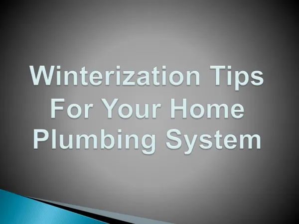 Winterization Tips For Your Home Plumbing System