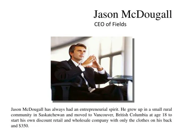 Jason McDougall-CEO of Fields