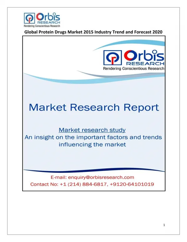 2015 Global Protein Drugs Market Study 2015-2020 - Orbis Research