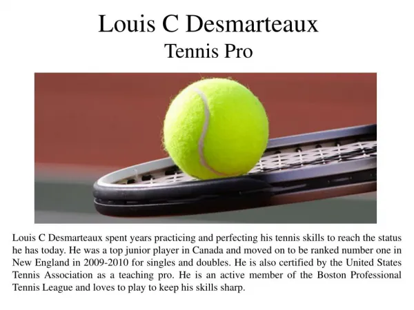 Louis C Desmarteaux Tennis Pro