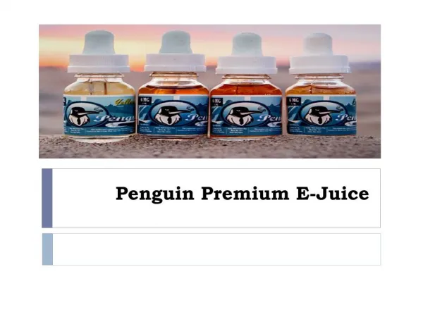 Penguin Premium E-Juice