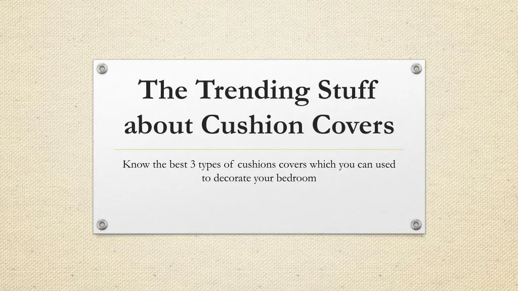 the trending stuff about cushion covers