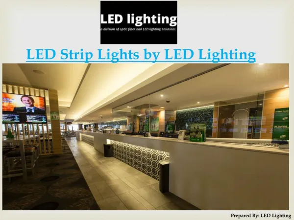 LED Strip Lights Portfolio by LED Lighting