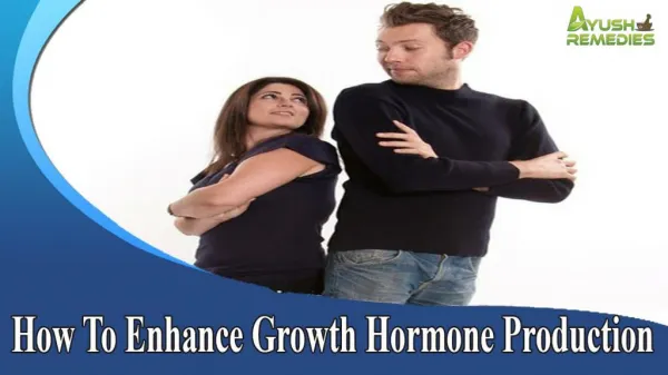 How To Enhance Growth Hormone Production And Boost Height Safely?
