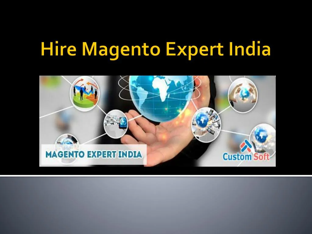 hire magento expert india