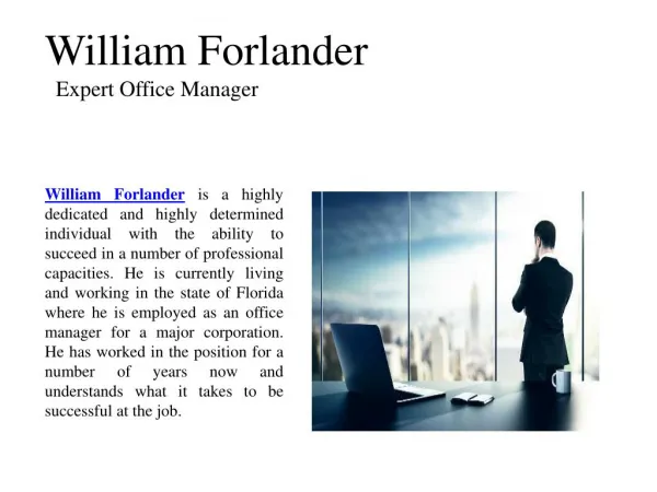 William Forlander-Expert Office Manager