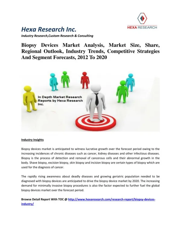 Biopsy Devices Market Analysis, Market Size, Share, Regional Outlook, Industry Trends, Competitive Strategies And Segmen