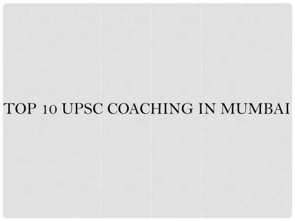 best coaching Upsc in mumbai
