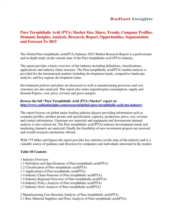 Global Pure Terephthalic Acid (PTA) Market Size, Share, Trends Analysis And Forecasts Report 2015 published