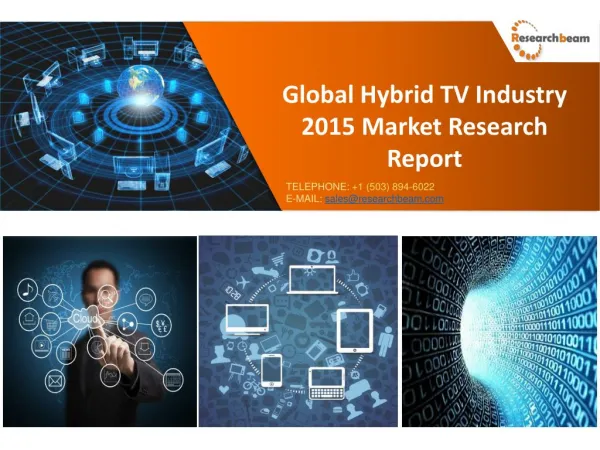 Global Hybrid TV Industry Market Research Report 2015