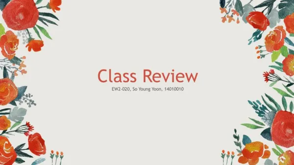 EW2-020, Class Review