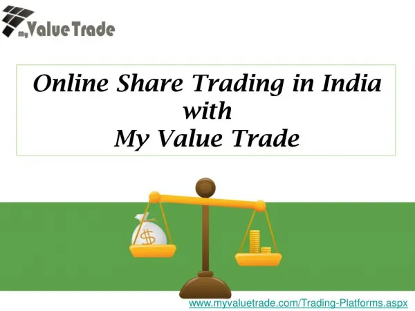 Why Invest in Online Share Trading in India with My Value Trade