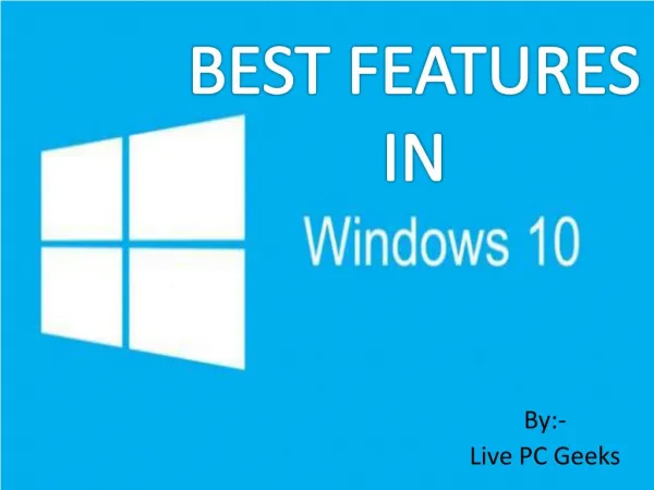 Best Features in Windows 10