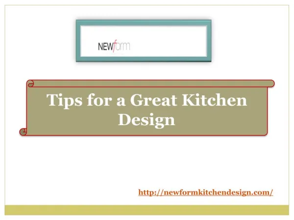 Tips for a Great Kitchen Design
