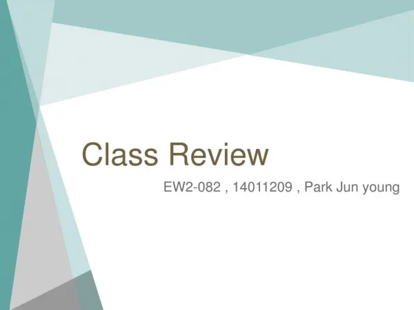 Class Review