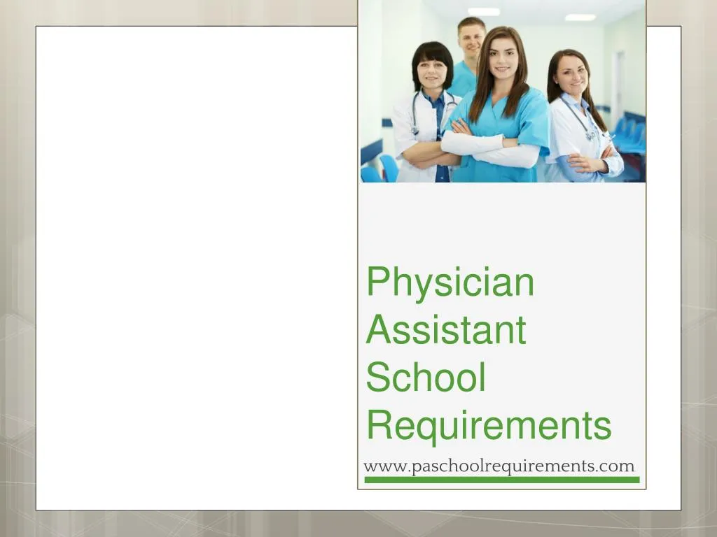 physician assistant school requirements