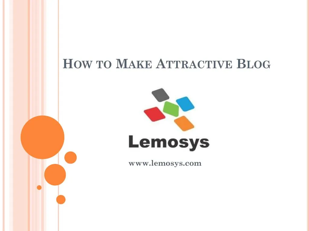 how to make attractive blog