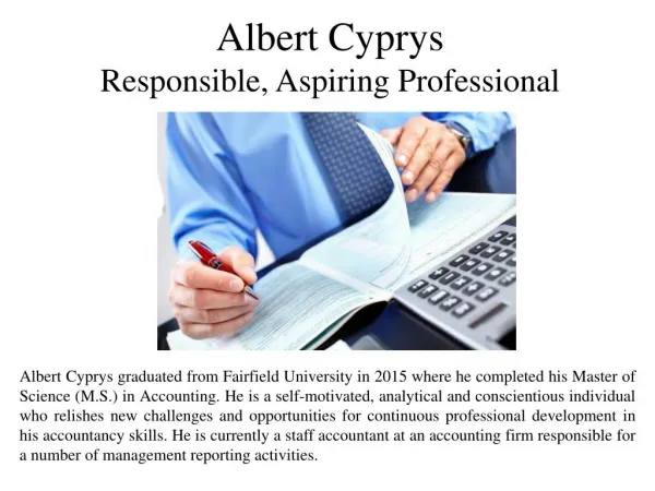 Albert Cyprys Responsible Aspiring Professional