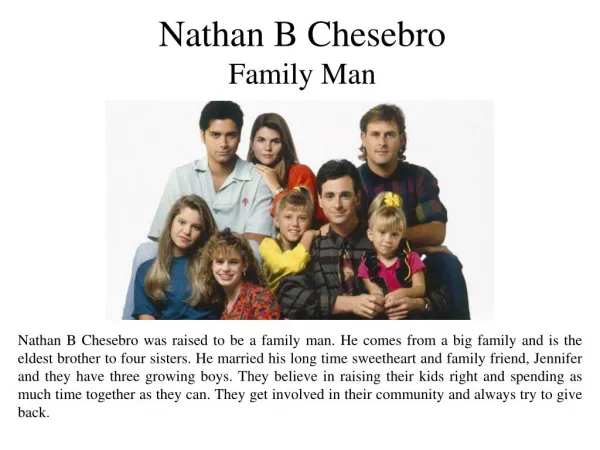 Nathan B Chesebro Family Man