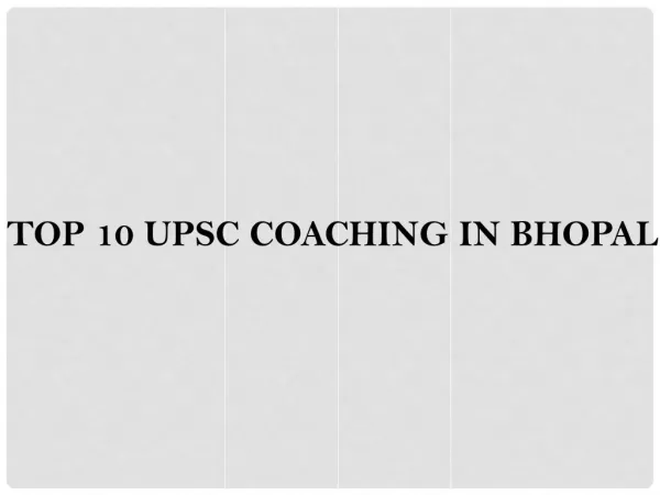 best coaching Upsc in Bhopal