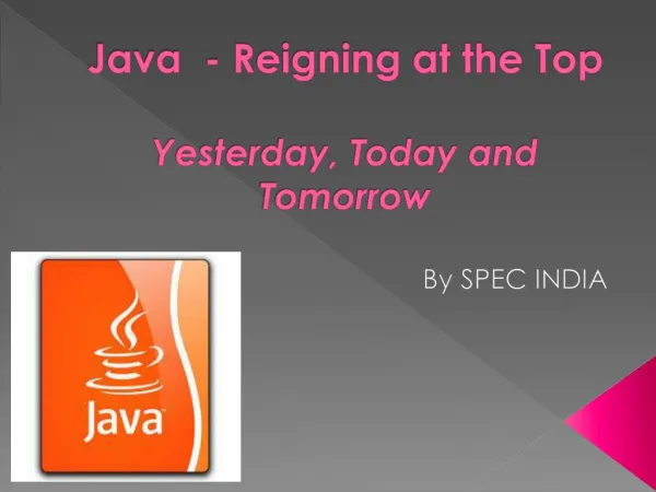 Java - Reigning at the Top