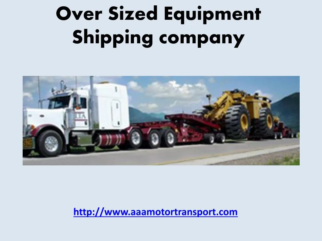 over sized equipment shipping company