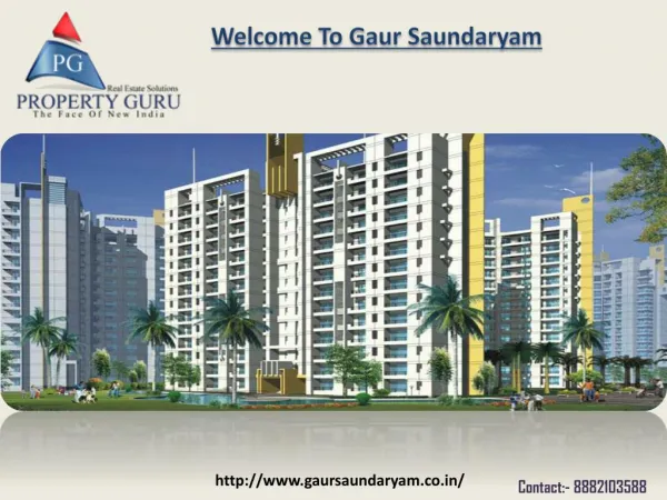 Gaur Saundaryam- ¾ Bhk flats in noida