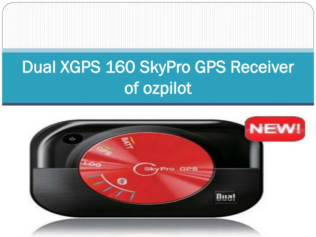 dual xgps 160 skypro gps receiver of ozpilot