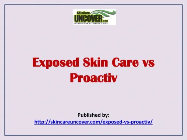 Exposed Skin Care vs Proactiv
