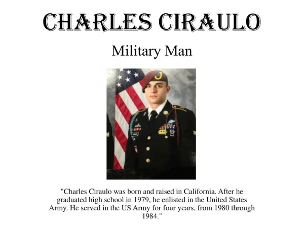 Charles Ciraulo - Military Man