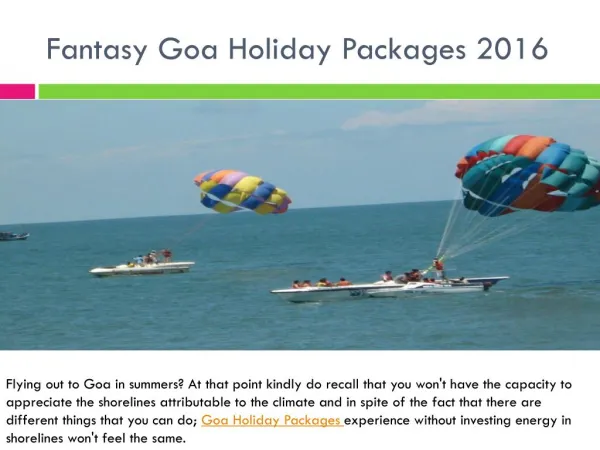 Fantasy Goa Holiday Packages 2016