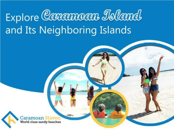 Explore Caramoan Island and Its Neighboring Islands