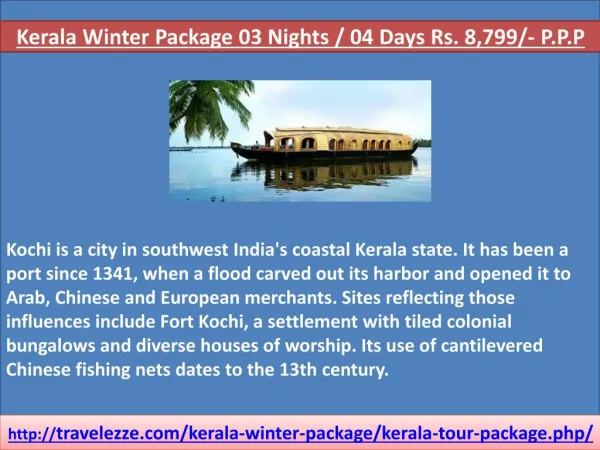 Kerala Winter Package 03 Nights / 04 Days Rs. 8,799/- P.P.P