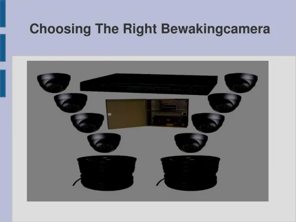 Choosing The Right Bewakingcamera