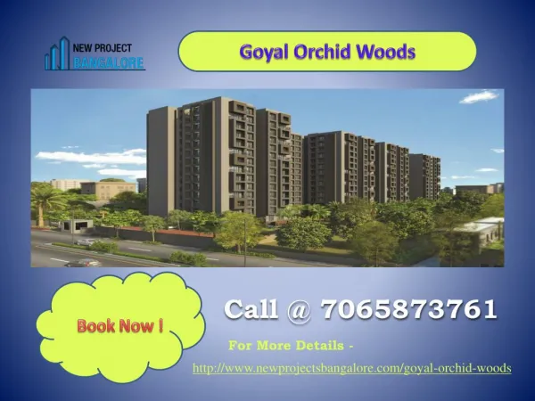 Goyal orchid woods
