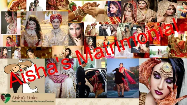 Aisha's Matrimonial Reviews