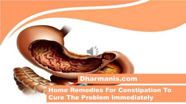 Home Remedies For Constipation To Cure The Problem Immediately