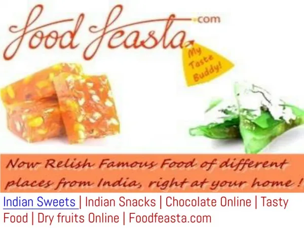 Buy sweets, chocolate, dry fruits, snacks online at low prices