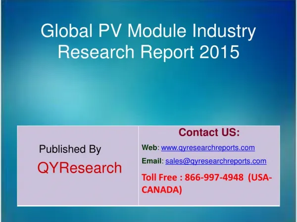 Global PV Module Industry 2015 Market Trends, Analysis, Outlook, Development, Shares, Forecasts and Study