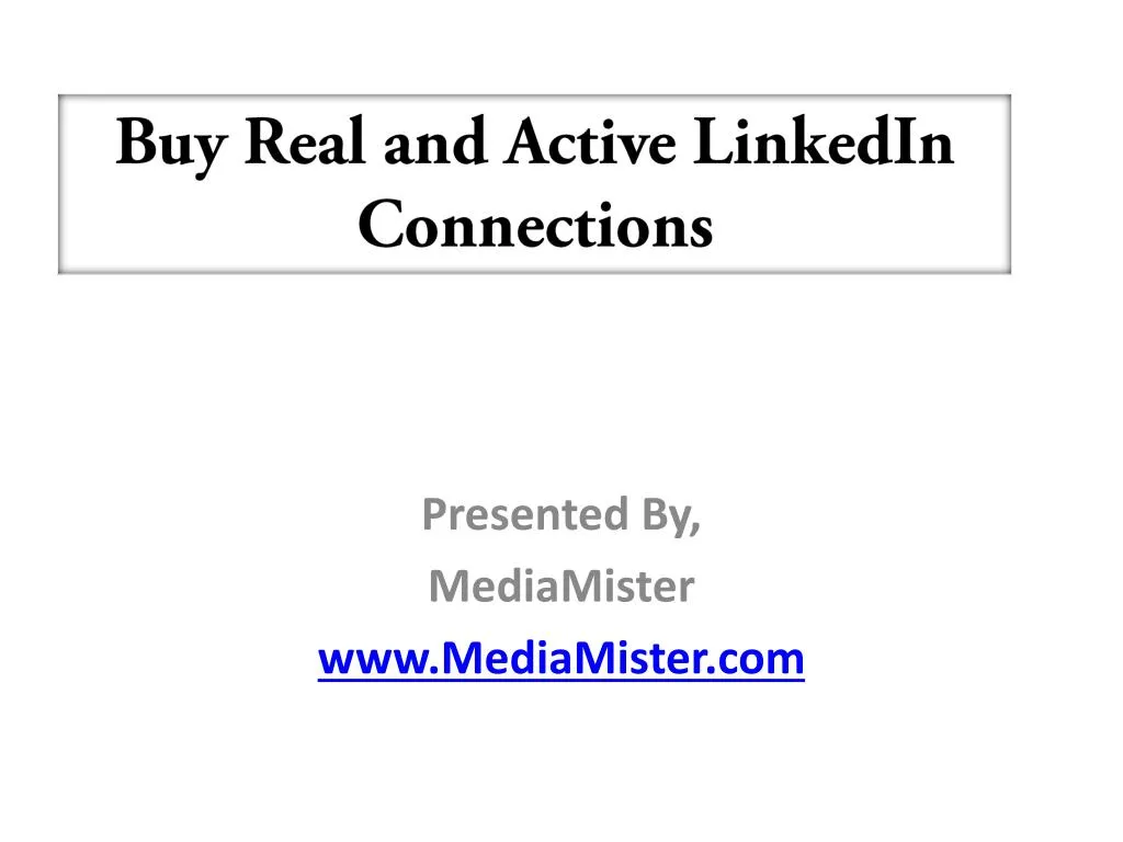buy real and active linkedin connections