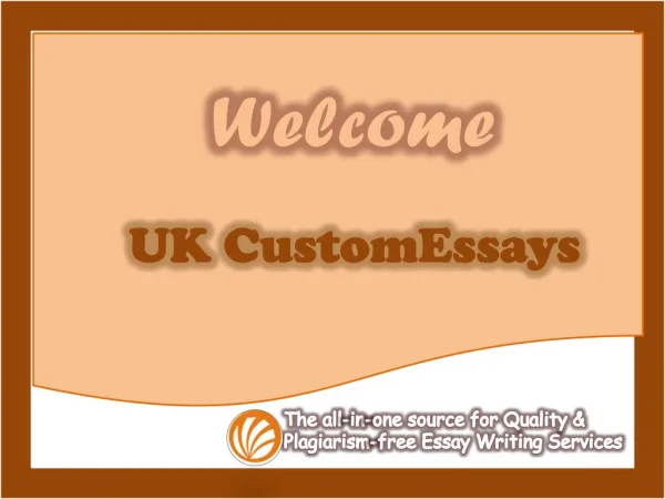UK CustomEssays - The home of Reliable Custom Essay Writing Services