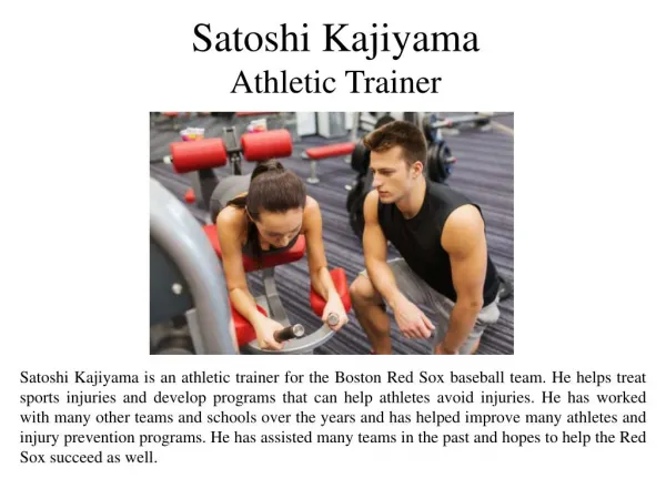 Satoshi Kajiyama Athletic Trainer