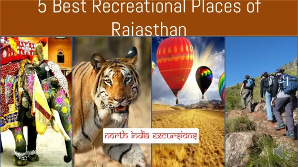 5 Best Recreational Places of Rajasthan