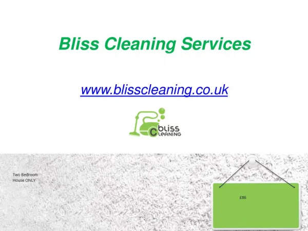 Bliss Cleaning Services - www.blisscleaning.co.uk