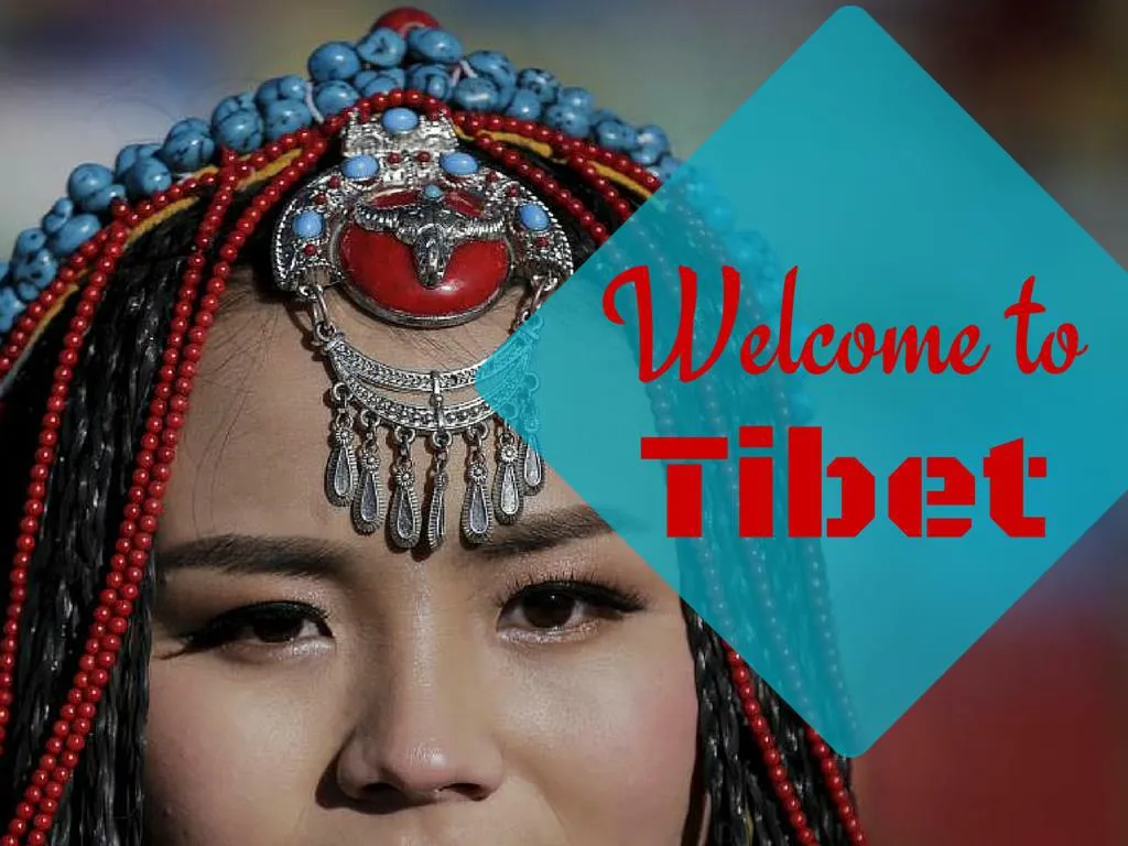 welcome to tibet