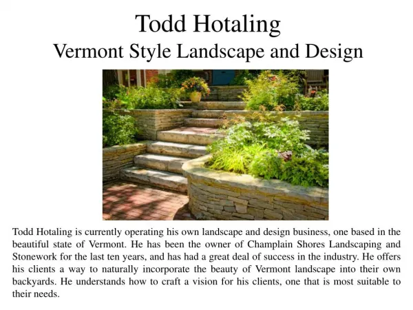 Todd Hotaling Vermont Style Landscape and Design