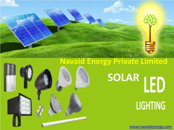 Get Solar LED Street Lights manufacturer India- Navaid Energy