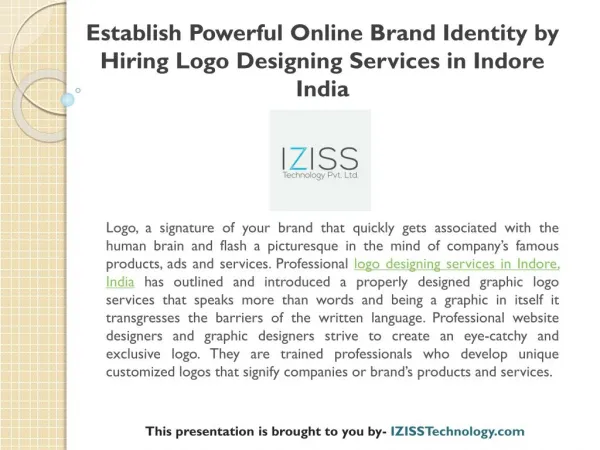 Establish Powerful Online Brand Identity by Hiring Logo Designing Services in Indore India
